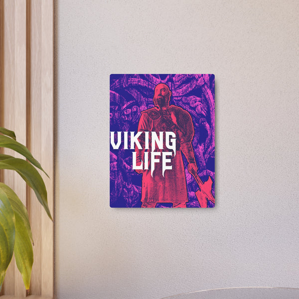 Viking Life PopArt Metal Art Sign